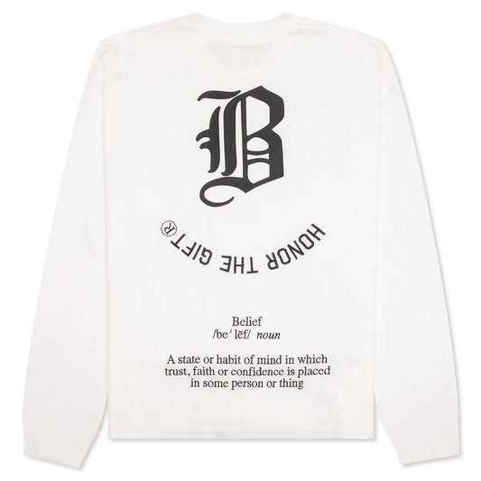 Honor The Gift Belief L/S Tee - White
