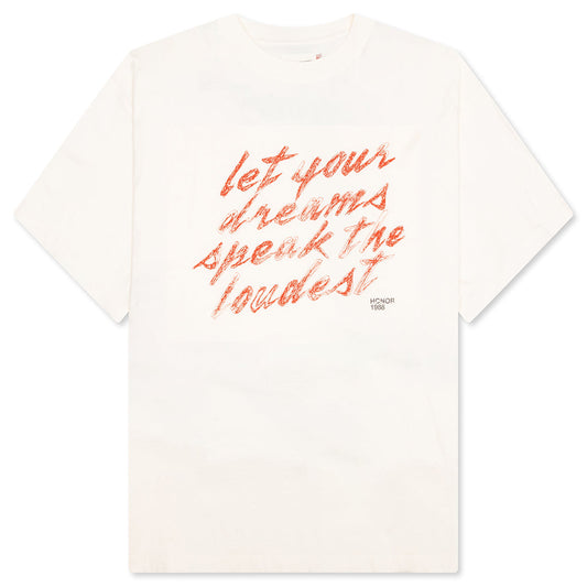 Dreams Speak Loudest T-Shirt - Bone