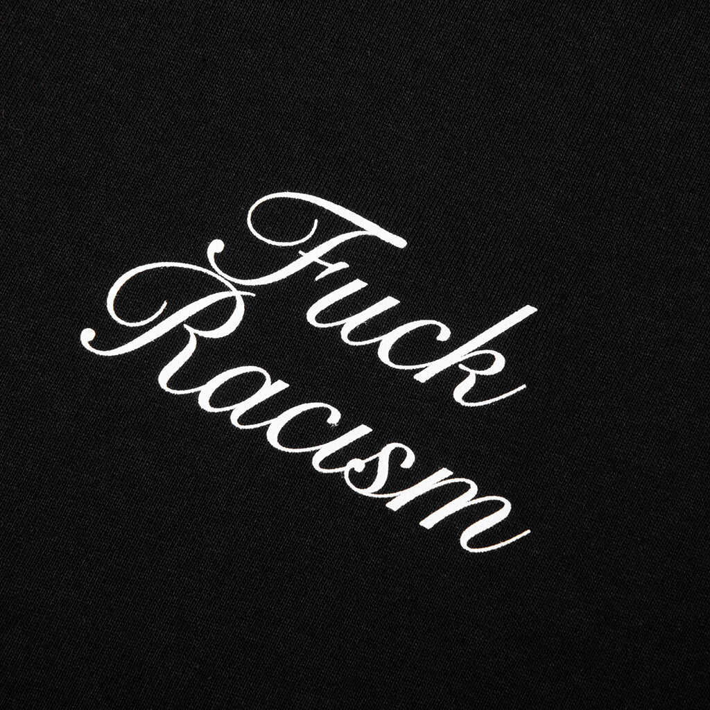 Fuck Racism Tee - Black