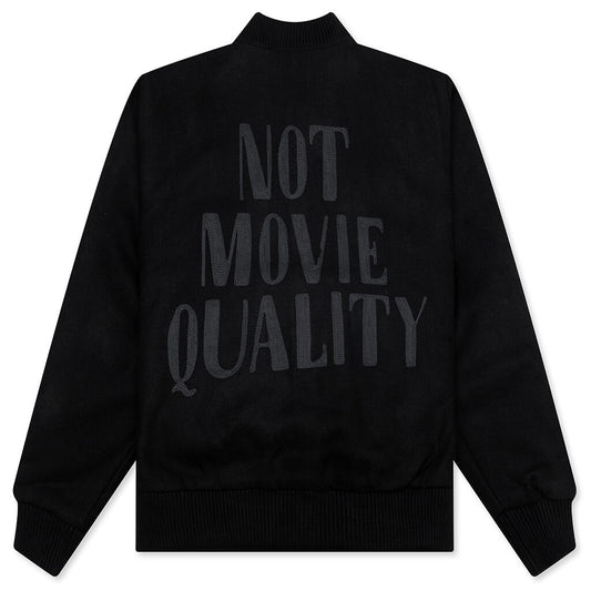 Not Movie Quality Varsity Jacket - Black