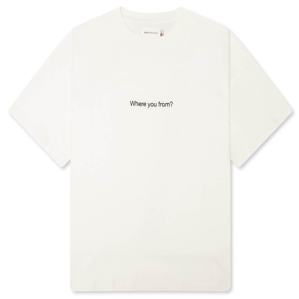 Where You From Tee - White